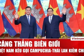 Thủ tướng Phạm Minh Chính kêu gọi Thái Lan và Campuchia kiềm chế 