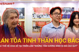 Lan tỏa tinh thần học tập Bác Hồ trong mọi thế hệ