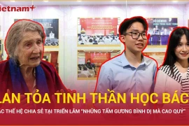 Lan tỏa tinh thần học tập Bác Hồ trong mọi thế hệ
