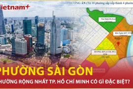 Có gì đặc biệt tại phường Sài Gòn - Phường rộng nhất Thành phố Hồ Chí Minh