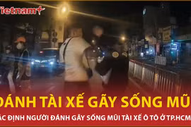 Công an xác định người tấn công tài xế ô tô gãy sống mũi ở Thành phố Hồ Chí Minh
