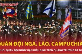 Cận cảnh khối diễu binh Nga, Lào, Campuchia trên các con phố Hà Nội