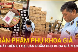 Phát hiện lô hàng sản phẩm phụ khoa giả mạo nhãn hiệu 