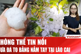 Mưa đá dữ dội trút xuống Bắc Hà làm sập nhà và 4 người bị thương
