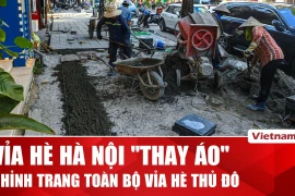 Hà Nội chỉnh trang hàng loạt vỉa hè, nhiều khu phố “thay áo mới” 
