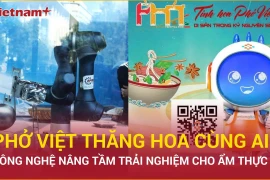 Khi Phở gặp AI: Cuộc hành trình số hóa tinh hoa ẩm thực Việt 