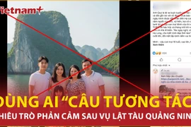 Cảnh báo hành vi sử dụng AI “câu tương tác” từ vụ lật tàu ở Quảng Ninh