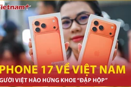 Người Việt hào hứng khoe những chiếc iPhone 17 đầu tiên sau nhiều giờ chờ đợi