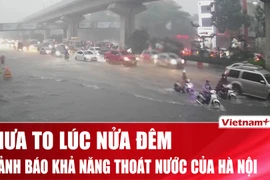 Hà Nội mưa to lúc nửa đêm về sáng, cảnh báo về nguy cơ úng lụt