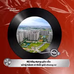 Tin nóng 17/4: Bộ Xây dựng yêu cầu xử lý hành vi thổi giá chung cư 