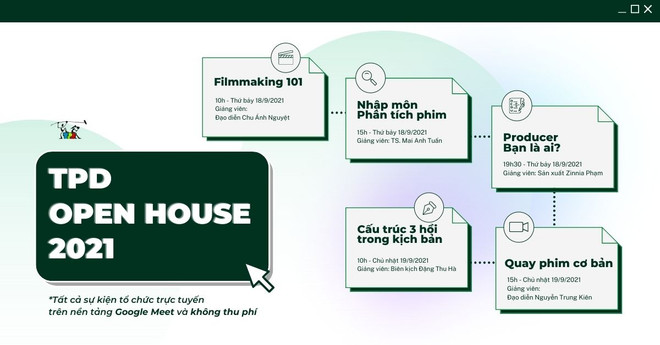 TPD Open House 2021: Trải nghiệm lớp học điện ảnh miễn phí mùa dịch ảnh 1