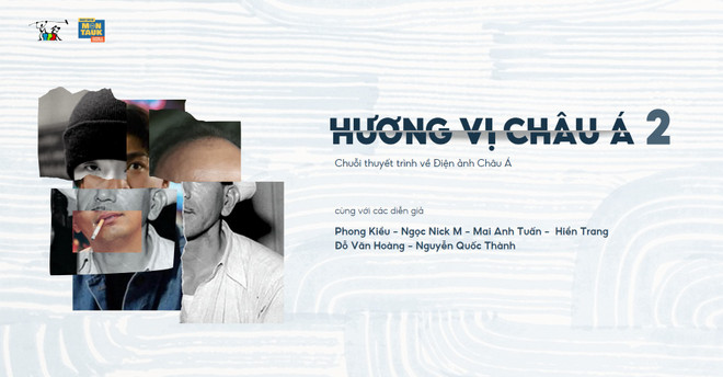 Hương vị châu Á 2: Bàn luận về điện ảnh Á Đông tại Thủ đô Hà Nội ảnh 1