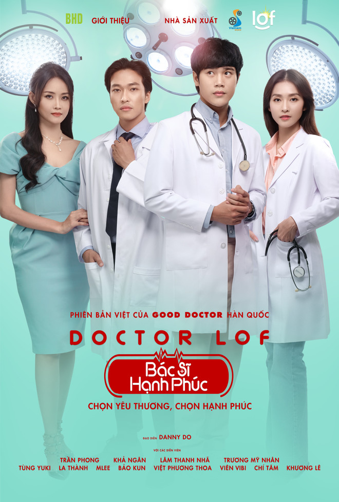 Poster phim ''Bác sỹ hạnh phúc.'' (Ảnh: BHD) Trần Phong, Khả Ngân đóng phim truyền hình 'Good Doctor' bản Việt ảnh 2