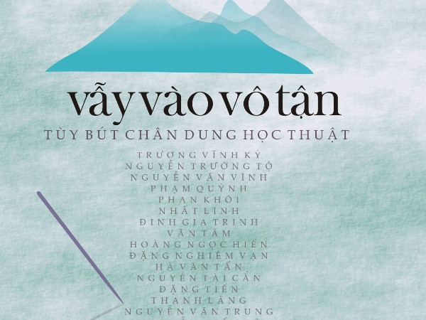 “Vẫy vào vô tận”: Cuộc hạnh ngộ với 17 nhà văn hóa ảnh 2