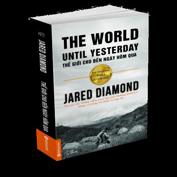 Cùng Jared Diamond tìm hiểu về “Thế giới cho đến ngày hôm qua” ảnh 2