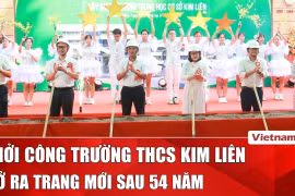 Từ mái trường 54 năm tuổi đến diện mạo mới của Trường THCS Kim Liên 