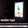 Trí tuệ Nhân tạo và câu chuyện của ngành Công nghiệp Sáng tạo