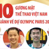 10 gương mặt thể thao Việt Nam giành vé dự Olympic Paris 2024