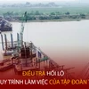 Bản tin 60s: Điều tra hối lộ trong quy trình làm việc của tập đoàn Thuận An