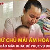 Bản tin 60s: Tạm giữ chủ Mái ấm Hoa Hồng và một số bảo mẫu để phục vụ điều tra