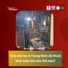 Chủ nhà trọ ở Trung Kính đã thoát khỏi biển lửa như thế nào? 