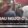 Nỗi đau khôn nguôi của gia đình có người thân mất trong đám cháy nhà trọ