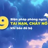 Những biện pháp phòng ngừa tai nạn và cháy nổ khi bão đổ bộ