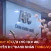 Bản tin 60s: Đề nghị truy tố cựu Chủ tịch AIC trong vụ án thứ 4