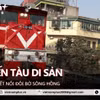 Hà Nội: Trải nghiệm chuyến tàu di sản kết nối đôi bờ sông Hồng