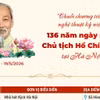 Chuỗi chương trình nghệ thuật kỷ niệm 136 năm Ngày sinh Chủ tịch Hồ Chí Minh 