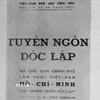 Tuyên ngôn độc lập - bản “khai sinh” nhà nước dân chủ nhân dân đầu tiên ở Đông Nam Á - đã đưa tên đất nước Việt Nam trở lại bản đồ chính trị thế giới được Chủ tịch Hồ Chí Minh khởi thảo tại ngôi nhà của nhà tư sản dân tộc Trịnh Văn Bô (48 Hàng Ngang, Hà Nội) vào đêm 28/8/1945. (Ảnh: Tư liệu TTXVN)