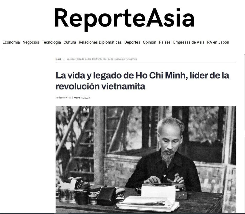 Ảnh chụp màn hình tờ Reporte Asia của Argentina đăng bài viết ca ngợi Chủ tịch Hồ Chí Minh, nhân kỷ niệm 134 năm ngày sinh của Người (Ảnh: Diệu Hương/TTXVN)