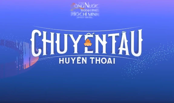 Hình ảnh cắt từ trailer chương trình "Chuyến tàu huyền thoại". (Nguồn: Facebook: Du lịch Thành phố Hồ Chí Minh)