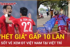 Giá vé xem Xuân Son đá tại Việt Trì tăng gấp 10 lần, triệu fan Việt Nam hụt hẫng