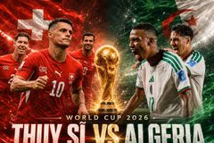 Nhận định Thụy Sĩ vs Algeria: "Kẻ tám lạng, người nửa cân", lịch sử gọi tên ai?