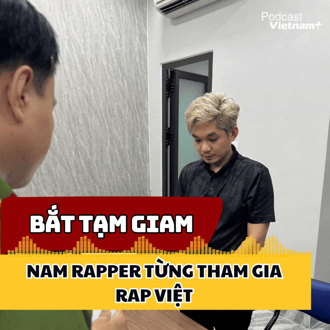 Tin nóng 25/12: Nam rapper từng tham gia Rap Việt bị bắt tạm giam