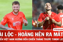 Nhận định Việt Nam vs Timor Leste: Chờ 'quà ra mắt' của Tài Lộc và Hoàng Hên