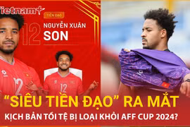 Kịch bản nào sẽ khiến đội tuyển Việt Nam bị loại khỏi AFF Cup từ vòng bảng?