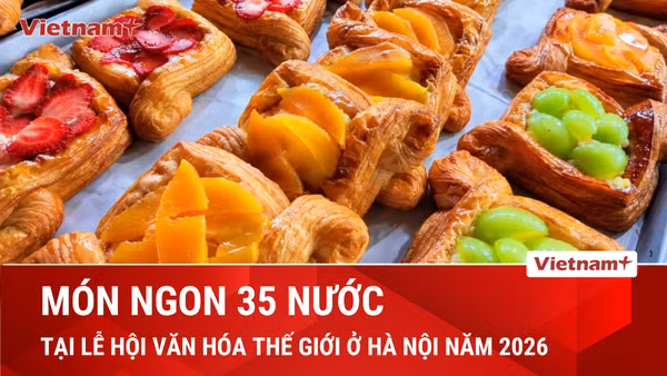 Lễ hội Văn hóa Thế giới tại Hà Nội qua trái tim của người yêu ẩm thực 
