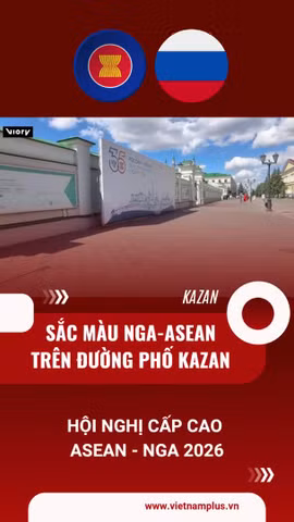 Sắc màu Nga - ASEAN trên đường phố Kazan