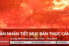 [Video] Mãn nhãn với tiết mục bán thực cảnh trong đêm khai mạc đền Trần 