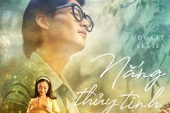 Chương trình phát thanh ''Nắng thủy tinh.'' (Ảnh: Galaxy Play)