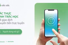 Cốc Cốc: 75,4% người dùng đã thực hiện cài đặt xác thực sinh trắc học thành công