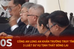 Bản tin 60s: Khẩn trương truy tìm 3 luật sư vụ Tịnh thất Bồng lai
