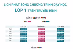 Lịch phát sóng chương trình dạy học lớp 1, 2 trên truyền hình.