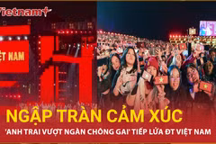 Đội tuyển Việt Nam được "Anh trai vượt ngàn chông gai" ủng hộ đánh bại Indonesia