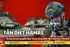 8+ phút Điểm nóng: Vì sao Israel quyết tâm ‘truy cùng diệt tận’ Hamas ở Rafah?