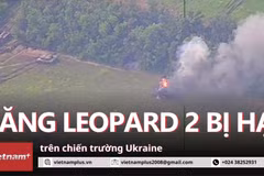 [Video] Khoảnh khắc xe tăng Leopard 2A4 của Ukraine bị Nga bắn cháy