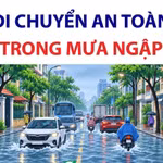 Lưu ý quan trọng trong tham gia giao thông an toàn khi mưa ngập