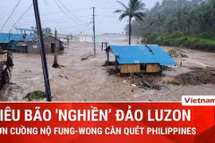 Siêu bão Fung-wong tàn phá Luzon, hơn 1 triệu người Philippines sơ tán